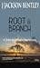 Root & Branch: A Shire of W...