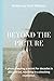 Beyond The Picture