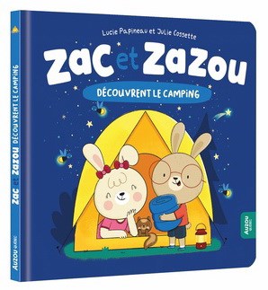 Zac et Zazou font du camping (Hardcover)