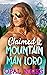 Claimed By The Mountain Man...