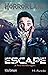 Escape (Horrorland) (Dutch Edition)