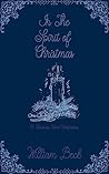 Book cover for In the Spirit of Christmas: A Christmas Carol