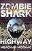 Zombie Shark Highway