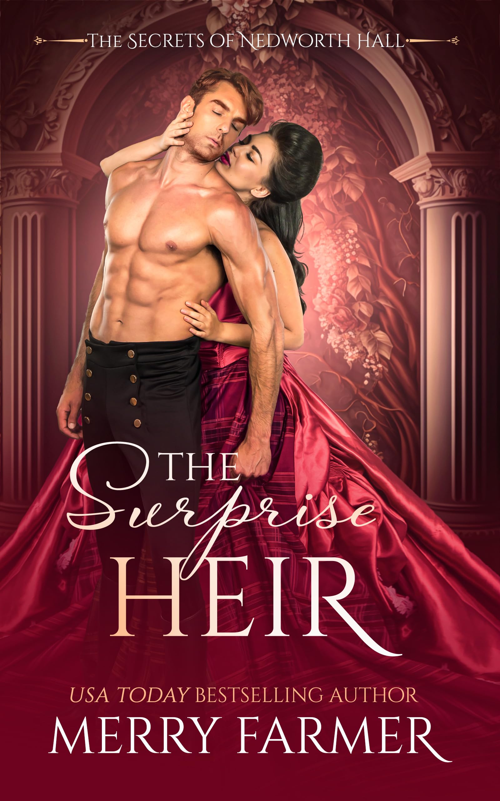 The Surprise Heir (The Secrets of Nedworth Hall #3)