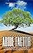 The Abide Factor: A Biblica...