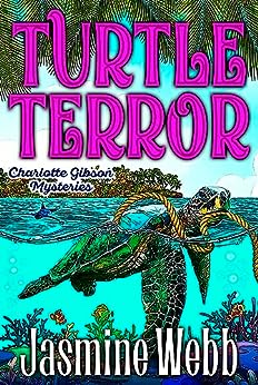 Turtle Terror (Charlotte Gibson Mysteries #9)