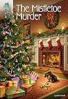 The Mistletoe Murder
