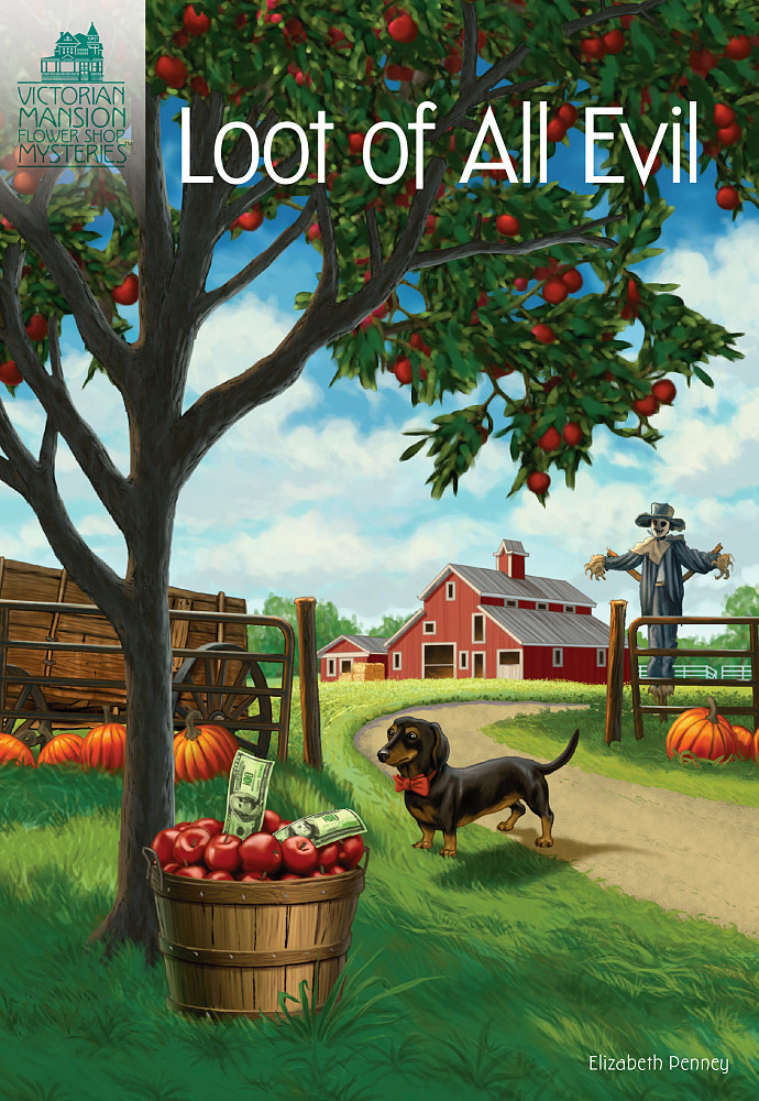 Loot of all Evil (Victorian Mansion Flowers Shop Mysteries, #7)