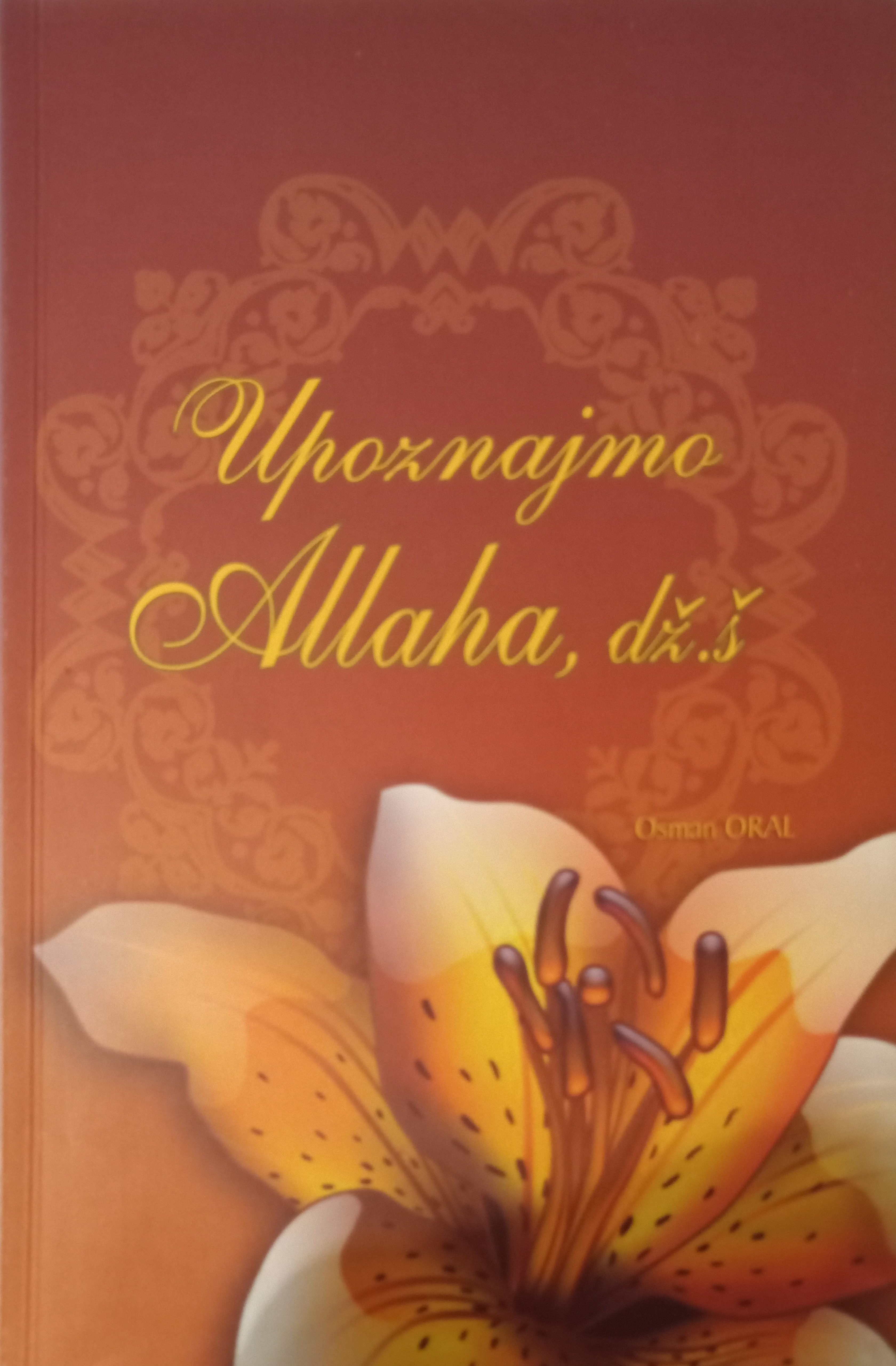 Upoznajmo Allaha dž. š.