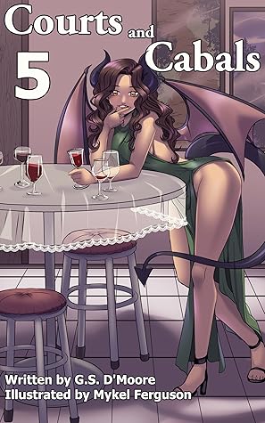 Courts and Cabals 5 (Courts and Cabals, #5)