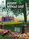 Absent Without Leaf