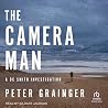 The Camera Man by Peter Grainger The Camera Man by Peter Grainger