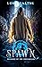 Spawn (Dragons of the Cross...