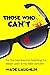 Those Who Can't by Wade Laughlin