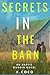 Secrets in the Barn