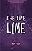 The Fine Line