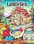 Landleben Ausmalbuch: Fabelhafte Ausmalbilder mit romantischen Illustrationen für Erwachsene und Jugendliche zur Entspannung und Stressbewältigung (German Edition)