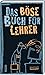 Das böse Buch für Lehrer: A...