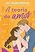 A Teoria do Amor (Portuguese Edition)