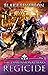 Regicide: The Dimensional W...