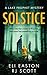 Solstice (Lake Prophet #1) by Eli Easton