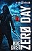 Zero Day (Girl Zero #2)