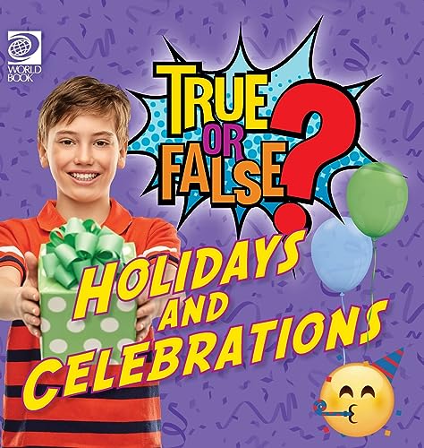Holidays and Celebrations (True or False)