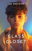 Glass Closet: The Price of Silence, The Triumph of Voice