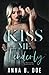 Kiss Me Tenderly (Blairwood University)