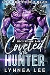 Coveted by the Hunter by Lynnea Lee