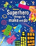 Superhero Things to Make and Do