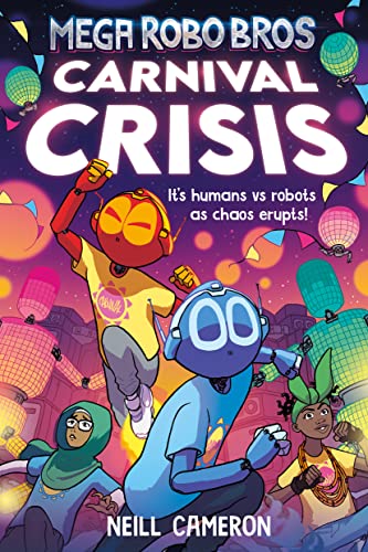 Carnival Crisis (Mega Robo Bros #6)