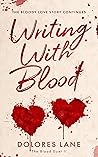 Writing with Blood