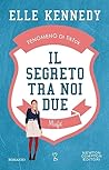 Il segreto tra noi due. Misfit (Prep Series Vol. 1) by Elle Kennedy