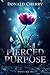 Pierced Purpose: Volume 2