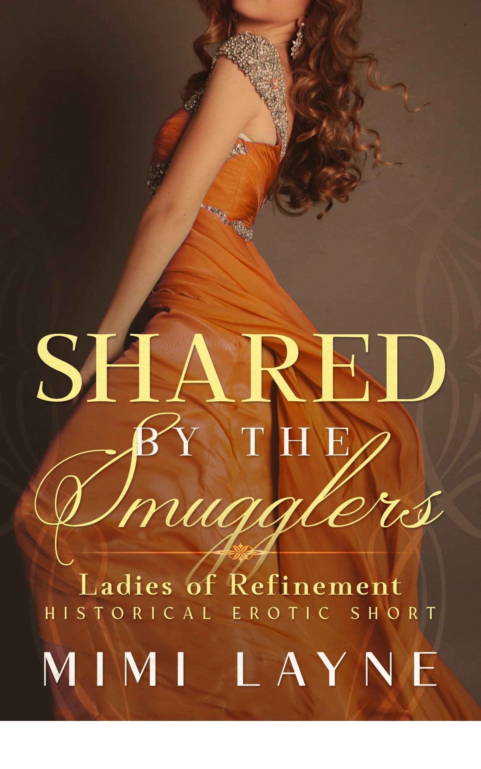 Shared by the Smugglers (Ladies of Refinement # 4)