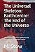 The Universal Skeleton: Earthcentre: The End of the Universe: colour illustrated Paul H. Williams and Morgan H. H. MacDonald Creative Commons