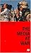 The Media at War by Susan L. Carruthers