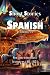 Short Stories in Spanish (volume 2): for intermediate learners (B1–B2)