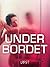 Under bordet – erotiske nov...