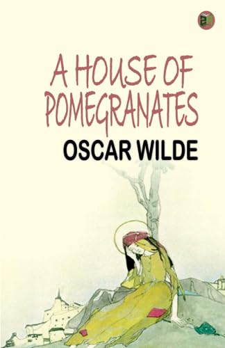 A House of Pomegranates