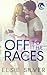 Off to the Races (Gold Rush Ranch #1)