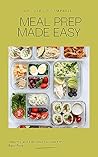 Meal Prep Made Ea...