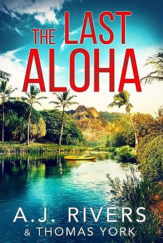 The Last Aloha (Bella Walker #3)