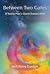 Between Two Gates: A Young Man’s Quest Toward Birth