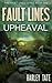 Upheaval: A Disaster Thriller (Fault Lines)