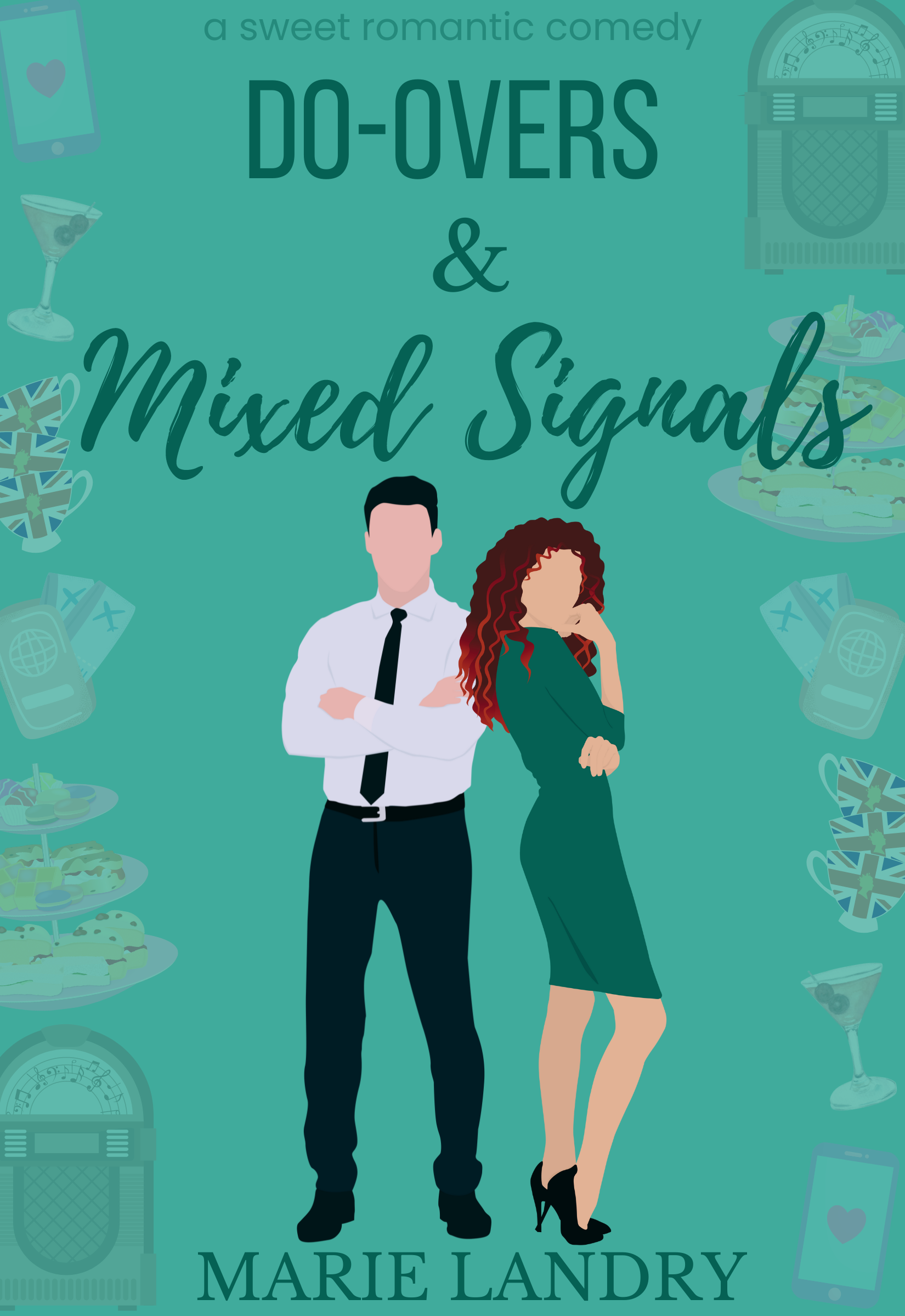 Do-Overs and Mixed Signals (Best Friends and Birthdays #3)