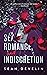 Sex, Romance, and Indiscretion