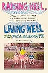 Raising Hell, Liv...