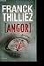 Angor (Collection : "Thriller")